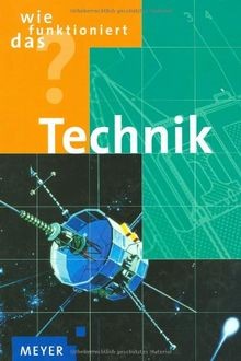 Wie funktioniert das technik - wie,