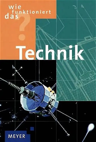 Wie funktioniert das technik - funktioniert, das?