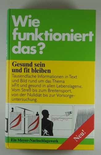Wie funktioniert das gesund - wie,