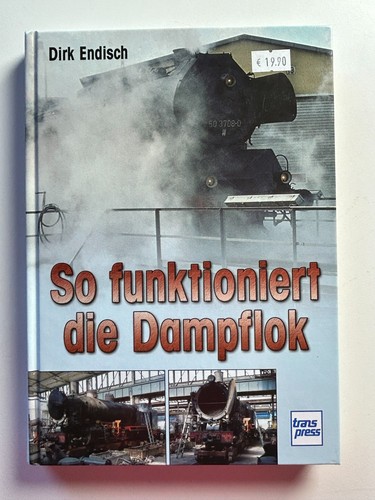 Funktioniert die dampflok - so,