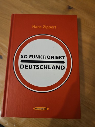 Funktioniert deutschland - funktioniert,